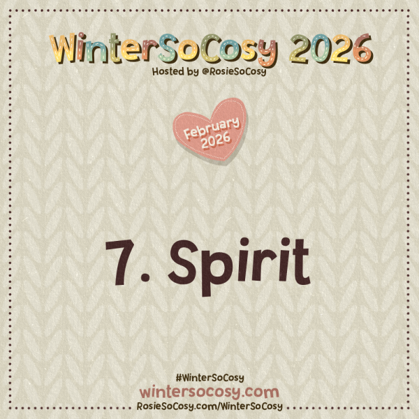 Announcement image for Day 7 of WinterSoCosy February 2026. The subject is Spirit.